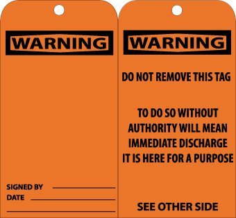 NMC RPT123G "Warning" Accident Prevention Tag with Brass Grommet, Unrippable Vinyl, 3" Length, 6" Height, Black on Orange (Pack of 25)