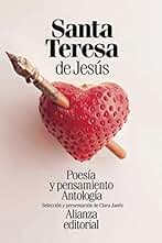 Poesía y pensamiento de santa Teresa de Jesús: Antología (El libro de bolsillo - Literatura)