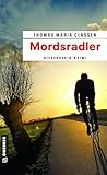 hanrath gruppe  Mordsradler: Niederrhein-Krimi (Journalist und Radfahrer Manni Hanraths)