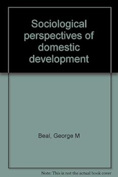 Hardcover Sociological perspectives of domestic development Book