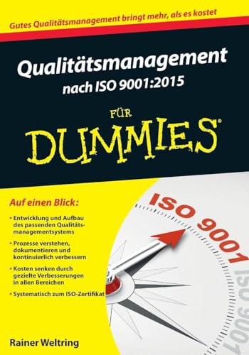 Qualitätsmanagement nach ISO 9001:2015 für Dummies