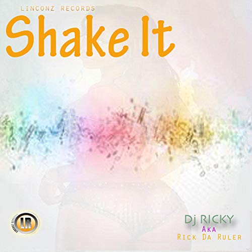 Rick De Ruler Shake It de Dj Ricky Aka Rick DA Ruler en Amazon Music Unlimited