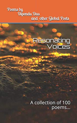 Resonating Voices: A collection of 100 poems...