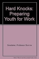 Hard Knocks: Preparing Youth for Work 0801828236 Book Cover
