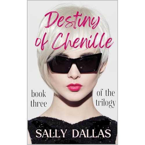 Destiny of Chenille Audiolibro Por Sally Dallas arte de portada