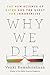 Why We Die: The New Science of Aging and the Quest for Immortality