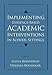 Implementing Evidence-Based Academic Interventions in School Settings