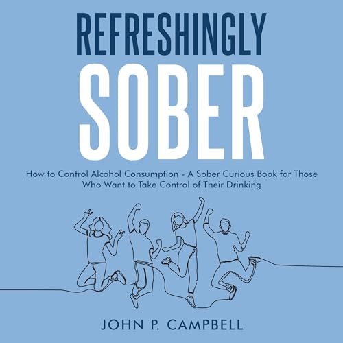 Refreshingly Sober by John P. Campbell episode artwork