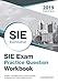 SIE Exam Practice Question Workbook: Seven Full-Length Practice Exams (2019 Edition)