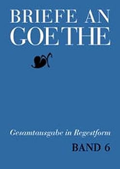 Briefe an Goethe, 15 Bde. zur Fortsetzung