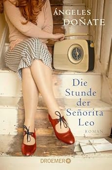 Paperback Die Stunde der Señorita Leo Book