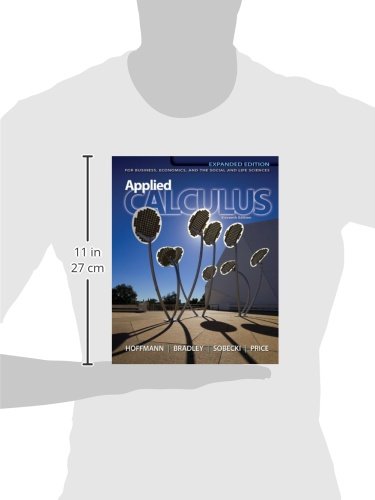 Applied Calculus: For Business, Economics, and the Social and Life Sciences, 11th Expanded Edition - Thumbnail 2