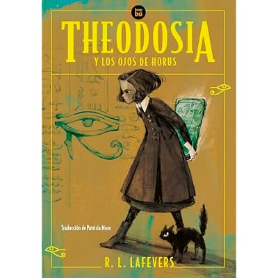 Theodosia Y Los Ojos de Horus / Theodosia and the Eyes of Horus