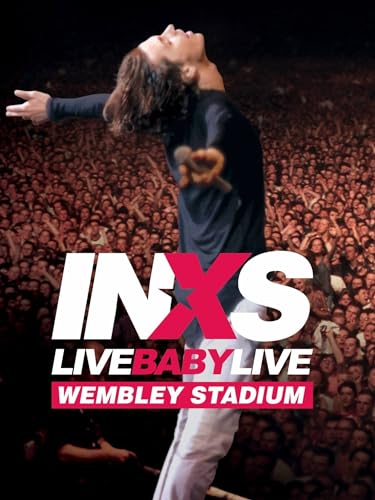 INXS - Live Baby Live