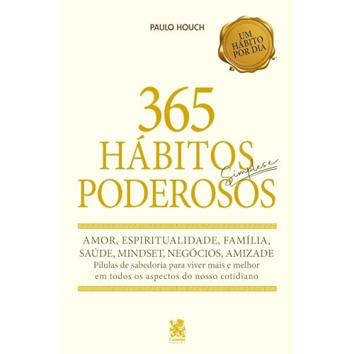 365 Hábitos Simples e Poderosos