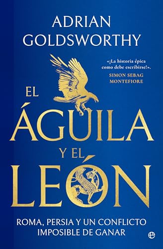 El águila y el león (Spanish Edition)