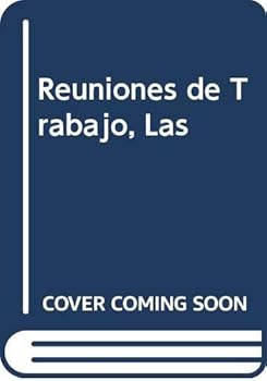Paperback Reuniones de Trabajo, Las (Spanish Edition) [Spanish] Book