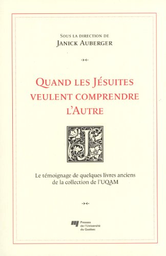 Illustration de Quand les Jésuites veulent comprendre l'Autre