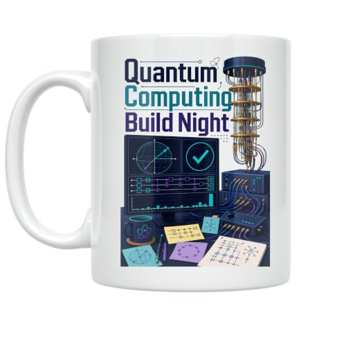 Quantum Computing Build Night Mug - Quantum-Computing - 11 oz Ceramic