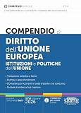 Compendio di Diritto dell'Unione europea. Istituzioni e politiche dell’Unione
