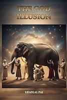 The GOD ILLUSION B095K2DDRX Book Cover