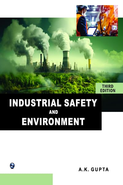 Industrial Safety and Environment