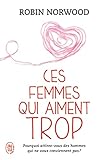 Ces femmes qui aiment trop (J\'ai lu Bien-être)
