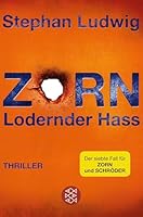 Zorn – Lodernder Hass 3596297753 Book Cover