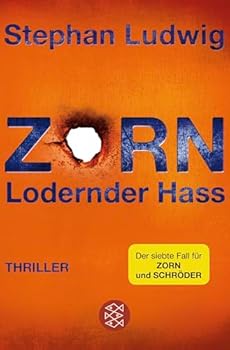 Zorn – Lodernder Hass - Book #7 of the Zorn