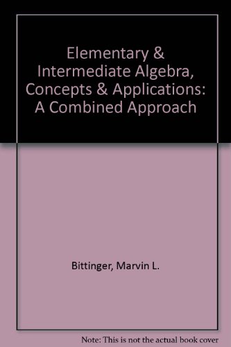Elementary & Intermediate Algebra, Concepts & A... 020143539X Book Cover