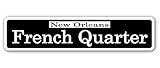 Cortan360 FRENCH QUARTER Street Sign nola cajun creole jazz New| Indoor/Outdoor | 8' Wide Sticker...