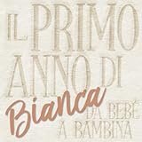 cameretta bianco e tortora  Il primo anno di Bianca - da bebé a bambina: Album bebé da compilare per il primo anno di vita