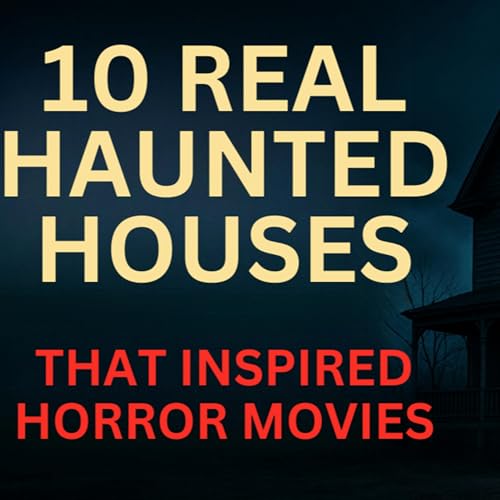 10 Real Haunted Houses | Horror Films Inspired by True Terror! | VJ'S Corner