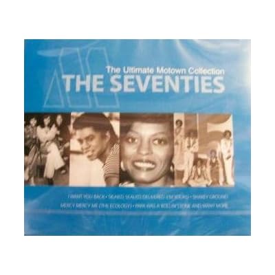 The Ultimate Motown Collection - The Seventies