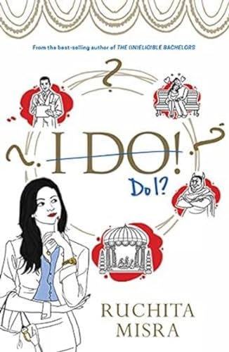 I Do! Do I? view 2