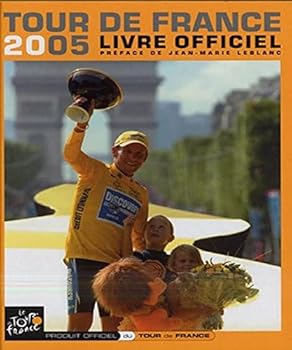 Hardcover Tour de France 2005 : Livre officiel [French] Book
