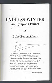 Paperback Endless winter: An Olympian's journal Book