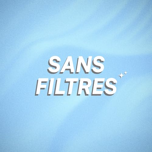 Sans Filtres cover art