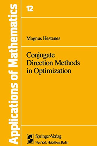 Conjugate Direction Methods in Optimization: 12 (Stochastic Modelling and Applied Probability) view 2