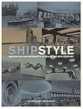 Ship Style: Modernism and Modernity at Sea in the 20th Century