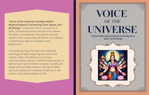 Voice of the Universe: Goddess Aditi's Mystical Speech Connecting Time, Space, and All Beings