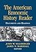 The American Economic History Reader: Documents and Readings