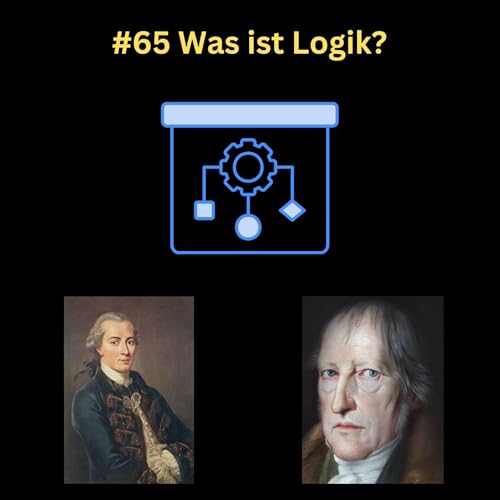 #65 Was ist Logik?