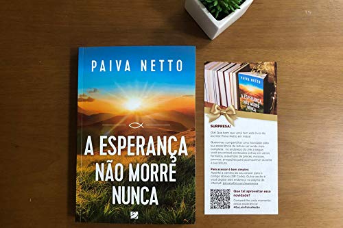 A Esperança não morre nunca: A Esperança não morre nunca: - Imagem 3