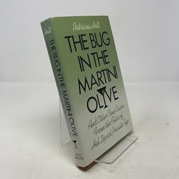 Hardcover Bug in the Martini Olive and Other True Cases from the Files of Hal Lipset, Private Eye Book