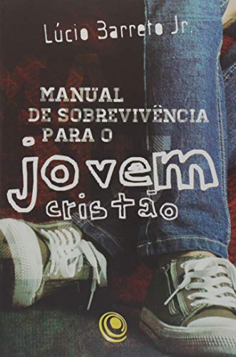 Manual de Sobrevivência Para o Cristão