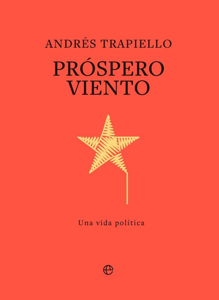 Prospero viento: Una vida política (Biografía y memorias) Tapa dura – 24 septiembre 2025