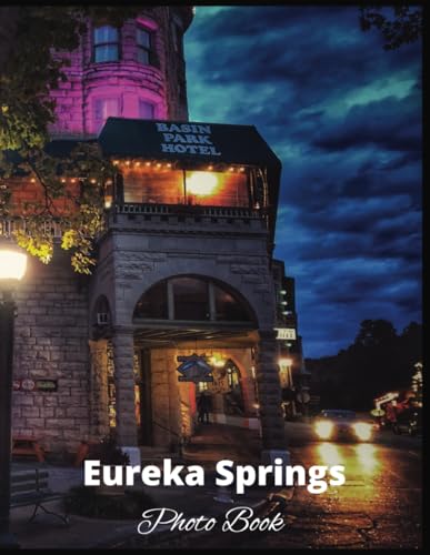 Eureka Springs Photo Book