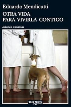 Paperback Otra vida para vivirla contigo (Spanish Edition) [Spanish] Book