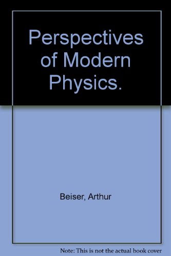 Perspectives of modern physics (McGraw-Hill ser... B0006BUBJ8 Book Cover